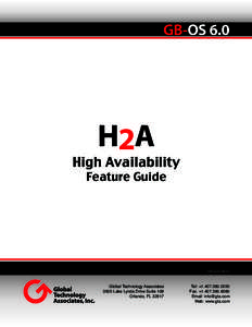 GB-OS 6.0 ® H2A  High Availability