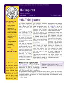 LOUISIANA STATE BOARD OF HOME INSPECTORS  The Inspector Quarterly Newsletter V O L U M E