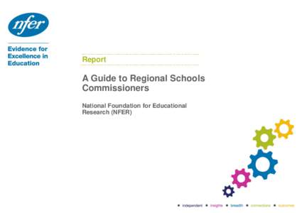 Report  A Guide to Regional Schools Commissioners National Foundation for Educational Research (NFER)