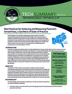TECHSUMMARY April 2015 State Project NoLTRC Project No. 14-1PF Best Practices for Achieving and Measuring Pavement Smoothness, a Synthesis of State-of-Practice The RAC Region II has initiated a collaborative