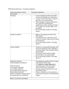 ETD Manuscript Format – Formatting Guidelines Thesis/ Dissertation Content Front Matter Title page  Formatting Guidelines