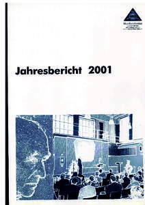 MAX-BORN-INSTITUT FÜR NICHTLINEARE OPTIK UND KURZZEITSPEKTROSKOPIE IM FVB E.V.  Jahresbericht Annual Report 2001