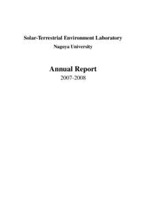 Solar-Terrestrial Environment Laboratory Nagoya University Annual Report[removed]