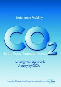 Foreword by OICA President Dave McCurdy The auto industry is on the leading edge of the world’s efforts to reduce Carbon Dioxide (CO2) emissions. In fact, the industry often outperforms other sectors of the world’s 
