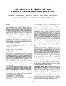 Addressing Covert Termination and Timing Channels in Concurrent Information Flow Systems Deian Stefan1 Alejandro Russo2