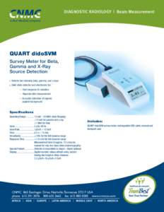 Diagnostic Radiology | Beam Measurement  QUART didoSVM Survey Meter for Beta, Gamma and X-Ray Source Detection