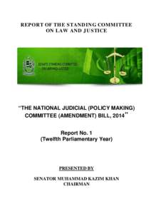 REPORT OF THE STANDING COMMITTEE ON LAW AND JUSTICE