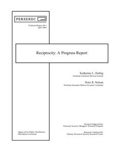 Technical Report 04-2 April 2004 Reciprocity: A Progress Report  Katherine L. Herbig