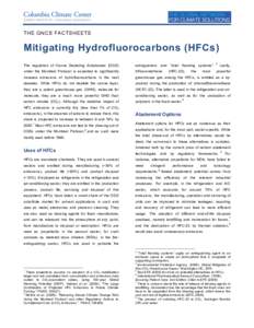 THE GNCS FACTSHEETS  Mitigating Hydrofluorocarbons (HFCs) The regulation of Ozone Depleting Substances (ODS)  extinguishers and “total flooding systems”.