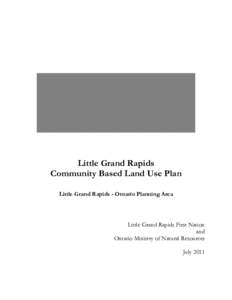 Little Grand Rapids Community Based Land Use Plan