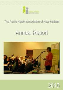 The Public Health Association of New Zealand  Annual Report 2015