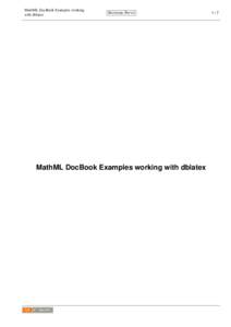 MathML DocBook Examples working with dblatex W ORKING PAPER  MathML DocBook Examples working with dblatex
