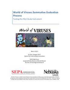    	
   World	
  of	
  Viruses	
  Summative	
  Evaluation	
   Process	
  