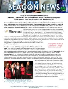 Congratulations to BEACON members Microtest Laboratories and Springfield Technical Community College on Grant Awards from Massachusetts Life Sciences Center On  February  28th  Massachuse2s  Gov.  Deval  Patrick  