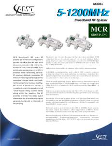 MODEL  5-1200MHz Broadband RF Splitter  MCR