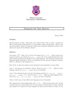 Bilkent University Department of Mathematics Problem Of The Month January 2014 Problem: