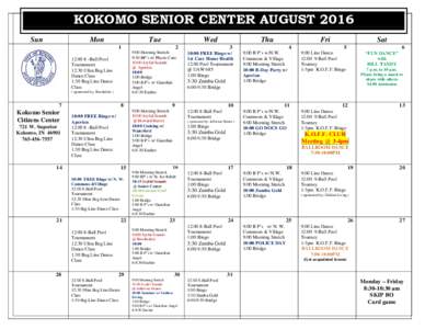 KOKOMO SENIOR CENTER AUGUST 2016 Sun Mon  Tue