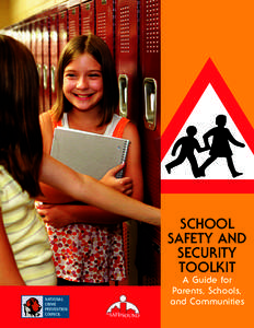 SCHOOL SAFETY AND SECURITY TOOLKIT NATIONAL CRIME