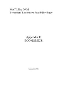 MATILIJA DAM Ecosystem Restoration Feasibility Study Appendix E ECONOMICS