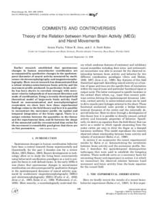 NeuroImage 11, 359 –doi:nimg, available online at http://www.idealibrary.com on COMMENTS AND CONTROVERSIES Theory of the Relation between Human Brain Activity (MEG) and Hand Movements