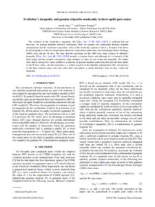 PHYSICAL REVIEW A 81, [removed]Svetlichny’s inequality and genuine tripartite nonlocality in three-qubit pure states Ashok Ajoy1,2,* and Pranaw Rungta2,3 1