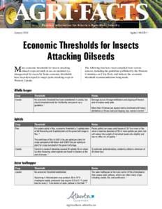 January 2014	  Agdex[removed]Economic Thresholds for Insects Attacking Oilseeds