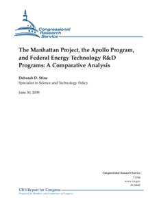 The Manhattan Project, the Apollo Program, and Federal Energy Technology R&D Programs