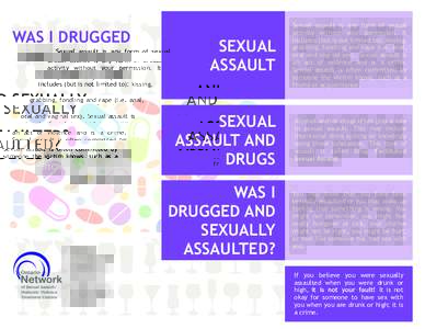 WAS I DRUGGED AND SEXUALLY ASSAULTED? What you should know and where