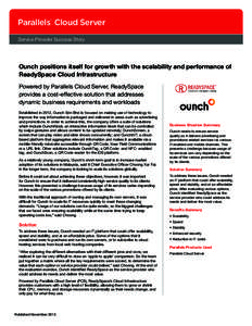 Parallels Cloud Server ® Service Provider Success Story  Ounch positions itself for growth with the scalability and performance of