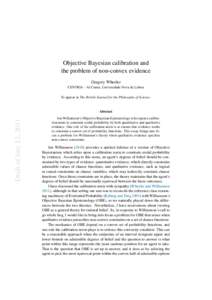 Objective Bayesian calibration and the problem of non-convex evidence Gregory Wheeler CENTRIA - AI Center, Universidade Nova de Lisboa To appear in The British Journal for the Philosophy of Science.
