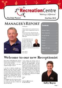 The Daily Physical  Oct/Nov 2010 Manager’s Report Greetings all,