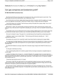 Can gas companies and landowners profit?  Page 1 of 6 Publication:The Dominion Post;Date:Aug 16, 2009;Section:Front Page;Page Number:1