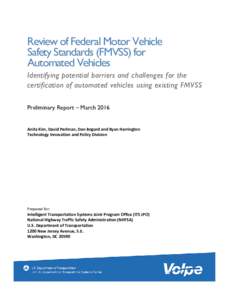 Review of Federal Motor Vehicle Safety Standards (FMVSS) for Automated Vehicles