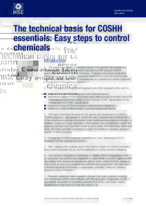Health and Safety Executive The technical basis for COSHH essentials: Easy steps to control chemicals
