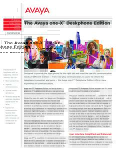 The Avaya one-X™ Deskphone Edition