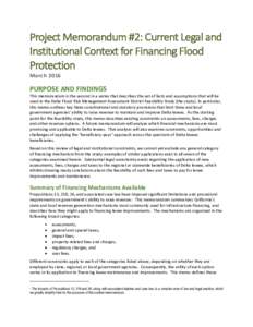 Project Memorandum #2: Current Legal and Institutional Context for Financing Flood Protection MarchPURPOSE AND FINDINGS