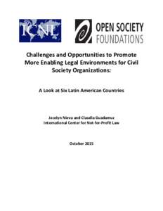 Challenges and Opportunities to Promote More Enabling Legal Environments for Civil Society Organizations: A Look at Six Latin American Countries  Jocelyn Nieva and Claudia Guadamuz