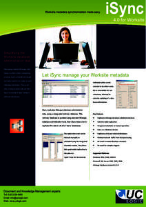 Worksite metadata synchronization made easy  iSync 4.0 for Worksite  Simplifying the