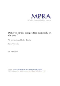 M PRA Munich Personal RePEc Archive Policy of airline competition monopoly ˜ or