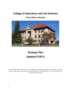 College of Agriculture and Life Sciences From Cells to Society Strategic Plan Updated FY2013