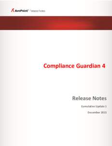 Compliance Guardian 4  Release Notes Cumulative Update 1 December Service