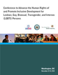 Conference to Advance the Human Rights of and Promote Inclusive Development for Lesbian, Gay, Bisexual, Transgender, and Intersex (LGBTI) Persons  Washington, DC