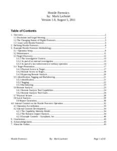 Hostile Forensics by: Mark Lachniet Version 1.0, August 5, 2011 Table of Contents 1. Overview...............................................................................................................................