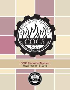 COGS Financial Manual Fiscal Year Welcome to COGS Funding Welcome to the world of student government spending within the Congress of Graduate Students (COGS). This information pertains to you if you are a gr