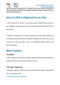 A-PDF to Flipbook Pro for Mac User Documentation Note: This product is distributed on a 