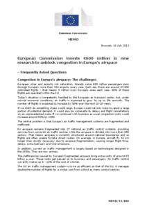 EUROPEAN COMMISSION  MEMO Brussels, 10 July[removed]European Commission invests €600 million in new