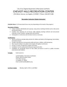 City of Los Angeles Department of Recreation and Parks  CHEVIOT HILLS RECREATION CENTER 2551 Motor Avenue, Los Angeles, CA 90064 • Phone: (Recreation Instructor (Guitar Instructor)