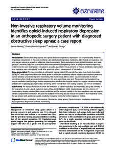 Non-invasive respiratory volume monitoring identifies opioid-induced respiratory depression in an orthopedic surgery patient with diagnosed obstructive sleep apnea: a case report