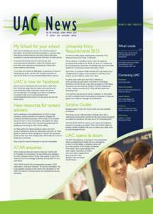 News  VOLUME 18 ∙ ISSUE1 ∙ MARCH 2012 for the principal, careers adviser, year 12 adviser and curriculum adviser