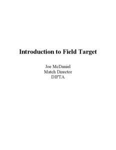 Introduction to Field Target Joe McDaniel Match Director
